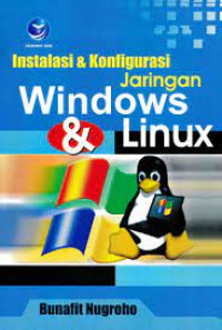 INSTALASI DAN KONFIGURASI JARINGAN WINDOWS & LINUX