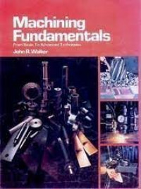 INSTRUCTOR'S GUIDE FOR MACHINING FUNDAMENTALS : From Basic to Advanced Techniques
