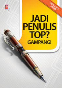 JADI PENULIS TOP? GAMPANG!