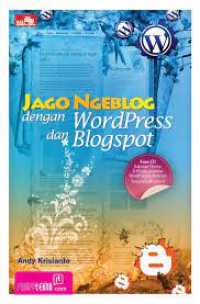 JAGO NGEBLOG DENGAN WORDPRESS DAN BLOGSPOT