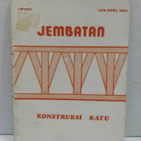 JEMBATAN : Konstruksi Kayu