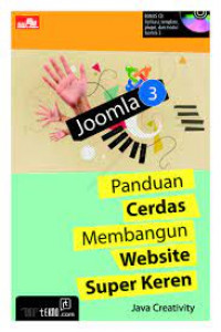 JOOMLA 3 : Panduan Cerdas Membangun Website Super Keren