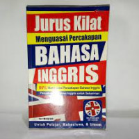 JURUS KILAT MENGUASAI PERCAKAPAN BAHASA INGGIS