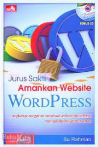 JURUS SAKTI AMANKAN WEBSITE WORDPRESS
