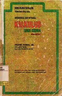 KALKULUS : Teori dan Soal Kalkulus Diferensial dan Integral