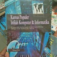 KAMUS POPULER ISTILAH KOMPUTER & INFORMATIKA