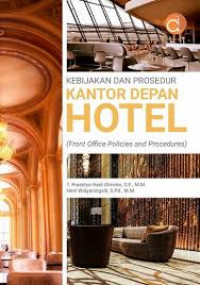 KEBIJAKAN DAN PROSEDUR KANTOR DEPAN HOTEL
