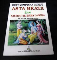 KEPEMIMPINAN HINDU ASTA BRATA DAN NASEHAT SRI RAMA LAINNYA