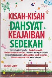KISAH-KISAH DAHSYAT KEAJAIBAN SEDEKAH