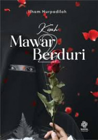 KISAH MAWAR BERDURI