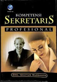 KOMPETENSI SEKRETARIS PROFESIONAL