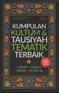 KUMPULAN KULTUM DAN TAUSIYAH TEMATIK TERBAIK
