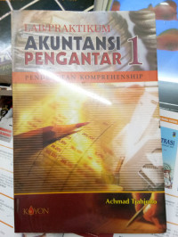 LAB/PRATIKUM AKUNTANSI PENGANTAR 2 : Pendekatan Komprehensip