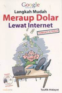 LANGKAH MUDAH MERAUP DOLAR LEWAT INTERNET
