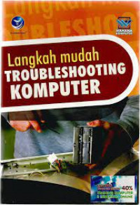 LANGKAH MUDAH TROUBLESHOTHING KOMPUTER