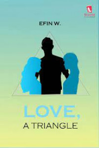 LOVE, A TRIANGLE