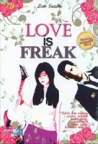 LOVE IS FREAK