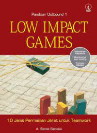 LOW IMPACT GAMES : 10 Jenis Permainan Jerat untuk Teamwork