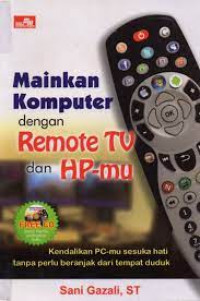 MAINKAN KOMPUTER DENGAN REMOTE TV DAN HP-MU