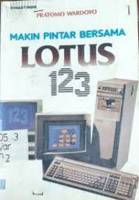 MAKIN PINTAR BERSAMA LOTUS 123