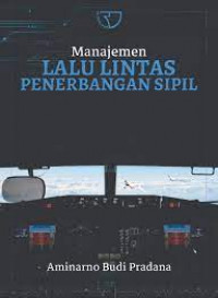 MANAJEMEN LALULINTAS PENERBANGAN SIPIL