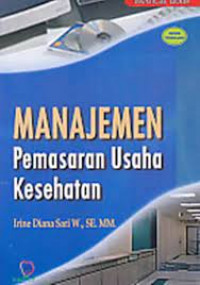 MANAJEMEN PEMASARAN USAHA KESEHATAN