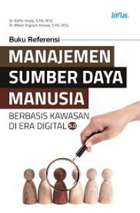 MANAJEMEN SUMBER DAYA MANUSIA : berbasis Kawasan Digital