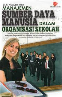 MANAJEMEN SUMBER DAYA MANUSIA DALAM ORGANISASI SEKOLAH