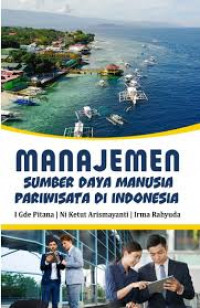 MANAJEMEN SUMBER DAYA MANUSIA PARIWISATA DI INDONESIA