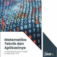 MATEMATIKA TEKNIK DAN APLIKASINYA