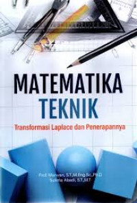 MATEMATIKA TEKNIK : Transformais Laplace dan Penerapannya