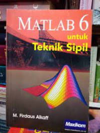 MATLAB 6 UNTUK TEKNIK SIPIL
