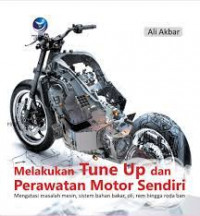 Melakukan Tune Up Dan Perawatan Motor Sendiri