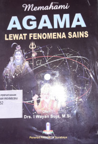 MEMAHAMI AGAMA LEWAT FENOMENA SAIN