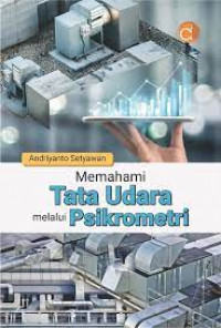 MEMAHAMI TATA UDARA MELALUI PSIKROMETRI