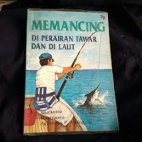 MEMANCING DI PERAIRAN TAWAR DAN DI LAUT