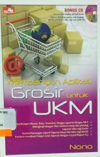 MEMBANGUN APIKASI GROSIR UNTUK UKM
