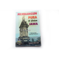 MEMBANGUN PURA DI PULAU  JAWA
