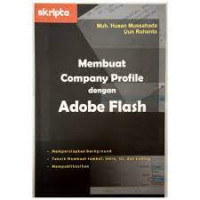 MEMBUAT COMPANY PROFILE DENGAN ADOBE FLASH