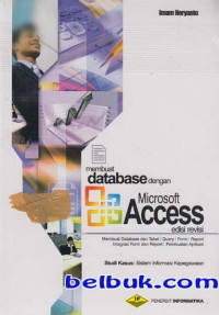 MEMBUAT DATA BASE DENGAN MICROSOFT ACCESS