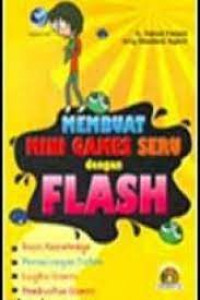 MEMBUAT MINI GAMES SERU DENGAN FLASH