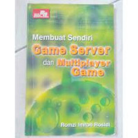 MEMBUAT SENDIRI GAME SERVER DAN MULTIPLAYER GAME