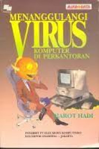 MENANGGULANGI VIRUS KOMPUTER DI PERKANTORAN