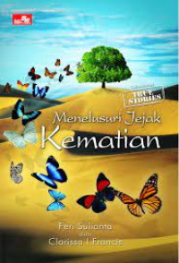 MENELUSURI JEJAK KEMATIAN