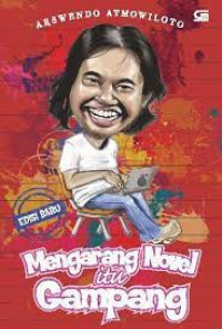 MENGARANG NOVEL ITU GAMPANG