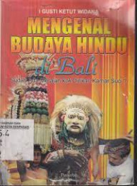 MENGENAL BUDAYA HINDU DI BALI : Sudah Ada Merajan Kok Dirikan Kamar Suci