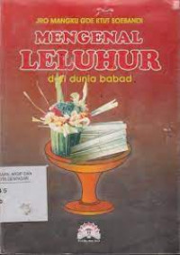 MENGENAL LELUHUR DARI DUNIA BABAD