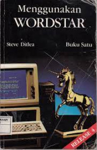 MENGGUNAKAN WORDSTAR 1