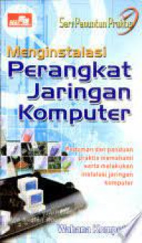 MENGINSTALASI PERANGKAT JARINGAN KOMPUTER