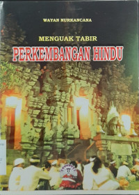 MENGUAK TABIR PERKEMBANGAN HINDU